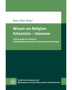 Wissen um Religion: Erkenntnis – Interesse