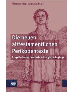 Die neuen alttestamentlichen Perikopentexte