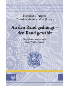 An den Rand gedrängt – den Rand gewählt
