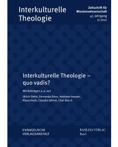 Interkulturelle Theologie – quo vadis?