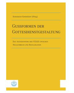 Gussformen der Gottesdienstgestaltung