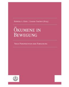 Ökumene in Bewegung