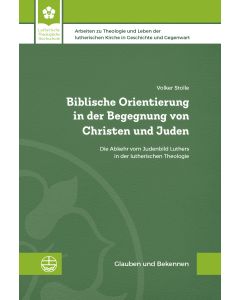 Biblische Orientierung in der Begegnung von Christen und Juden