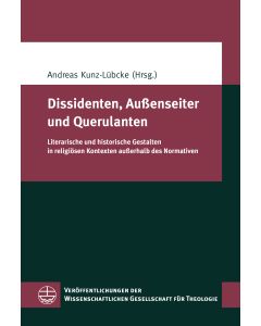 Dissidenten, Außenseiter und Querulanten