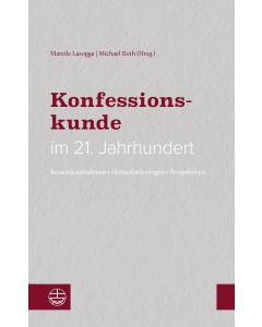 Konfessionskunde im 21. Jahrhundert