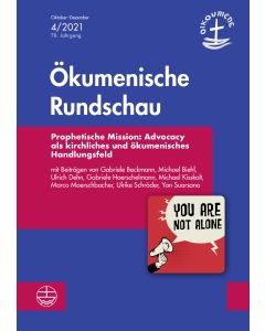 Prophetische Mission: Advocacy als kirchliches und ökumenisches Handlungsfeld