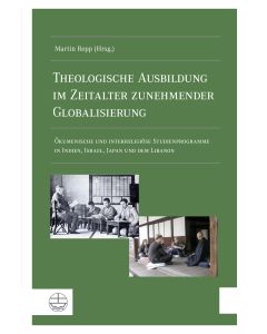 Theologische Ausbildung im Zeitalter zunehmender Globalisierung