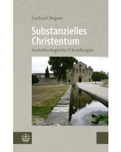 Substanzielles Christentum