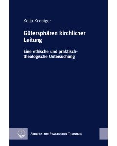 Gütersphären kirchlicher Leitung