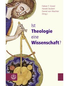 Ist Theologie eine Wissenschaft?