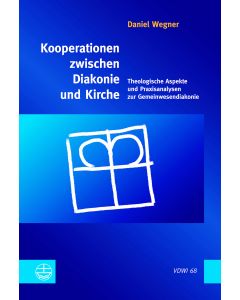 Kooperationen zwischen Diakonie und Kirche