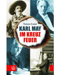 Karl May im Kreuzfeuer