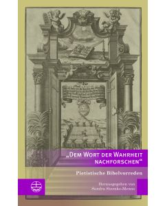 »Dem Wort der Wahrheit nachforschen«