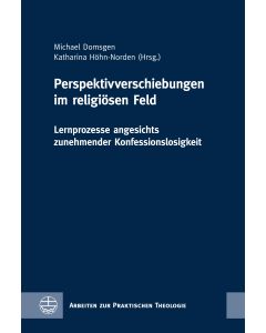 Perspektivverschiebungen im religiösen Feld
