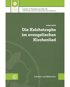 Die Kelchstrophe im evangelischen Kirchenlied