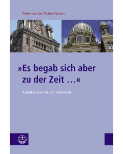 »Es begab sich aber zu der Zeit ...«