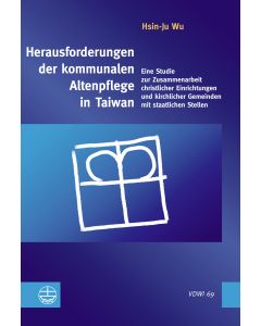 Herausforderungen der kommunalen Altenpflege in Taiwan