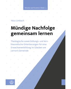 Mündige Nachfolge gemeinsam lernen