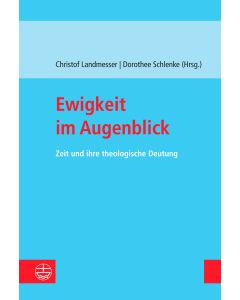 Ewigkeit im Augenblick