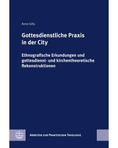 Gottesdienstliche Praxis in der City