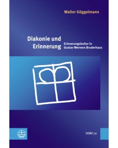 Diakonie und Erinnerung