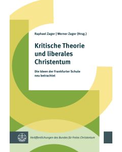 Kritische Theorie und liberales Christentum