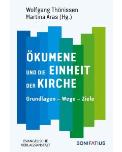 Ökumene und die Einheit der Kirche
