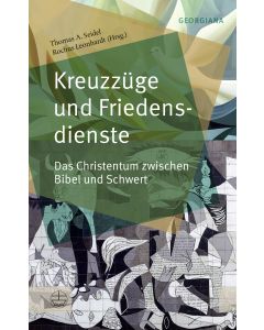 Kreuzzüge und Friedensdienste