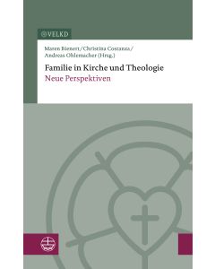 Familie in Kirche und Theologie