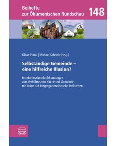 Selbständige Gemeinde – eine hilfreiche Illusion?