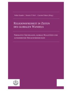 Religionsfreiheit in Zeiten des globalen Wandels / Religious Freedom in a Changing World