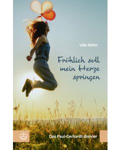 Fröhlich soll mein Herze springen