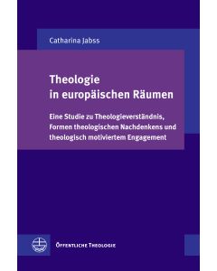 Theologie in europäischen Räumen