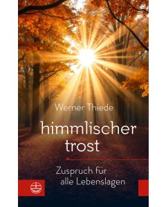 Himmlischer Trost