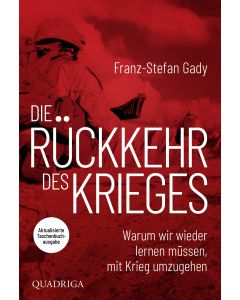 Die Rückkehr des Krieges