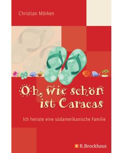 Oh, wie schön ist Caracas