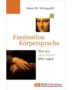 Faszination Körpersprache