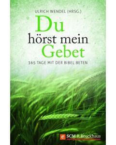 Du hörst mein Gebet