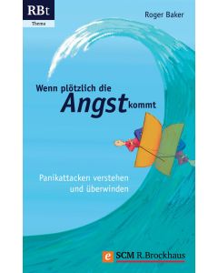 Wenn plötzlich die Angst kommt