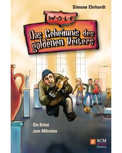 Das Geheimnis des goldenen Reiters