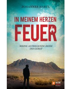 In meinem Herzen Feuer