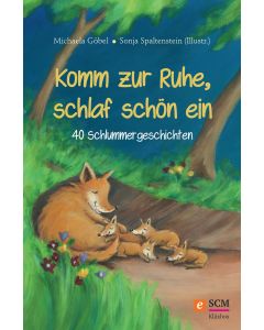 Komm zur Ruhe, schlaf schön ein