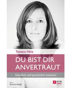 Du bist dir anvertraut