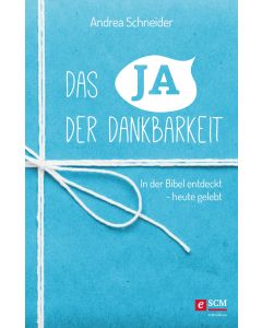 Das Ja der Dankbarkeit
