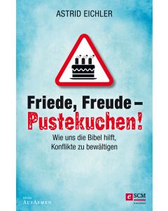 Friede, Freude - Pustekuchen!