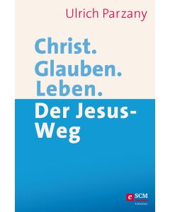 Christ. Glauben. Leben.