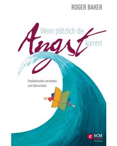 Wenn plötzlich die Angst kommt