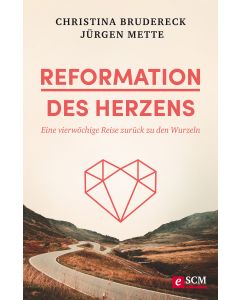 Reformation des Herzens