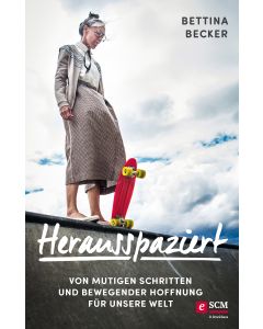 Herausspaziert