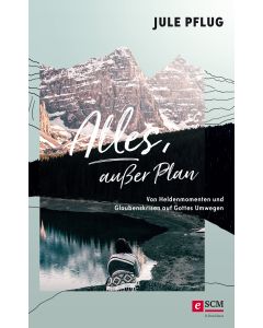 Alles, außer Plan